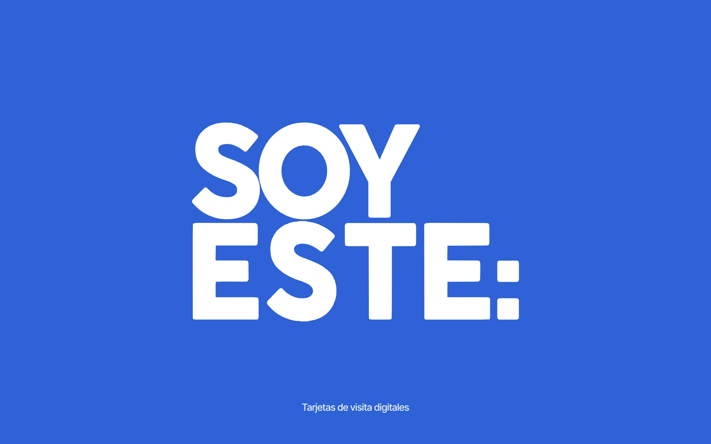Logotipo «Soy este:» en blanco sobre fondo azul cielo
